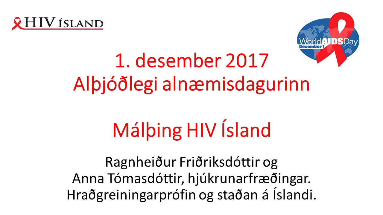 1. des. 2017. Hraðgreiningarprófin og staðan á Íslandi